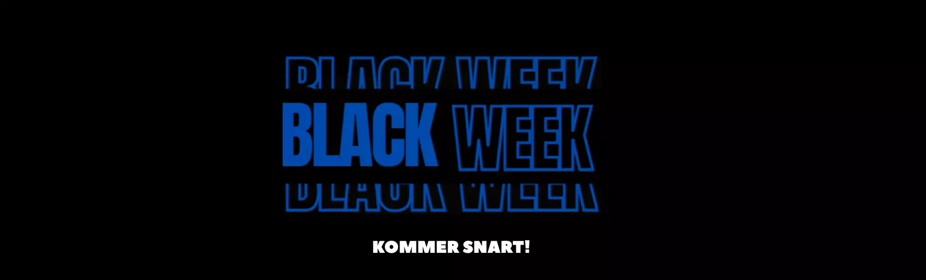 Black week 575
