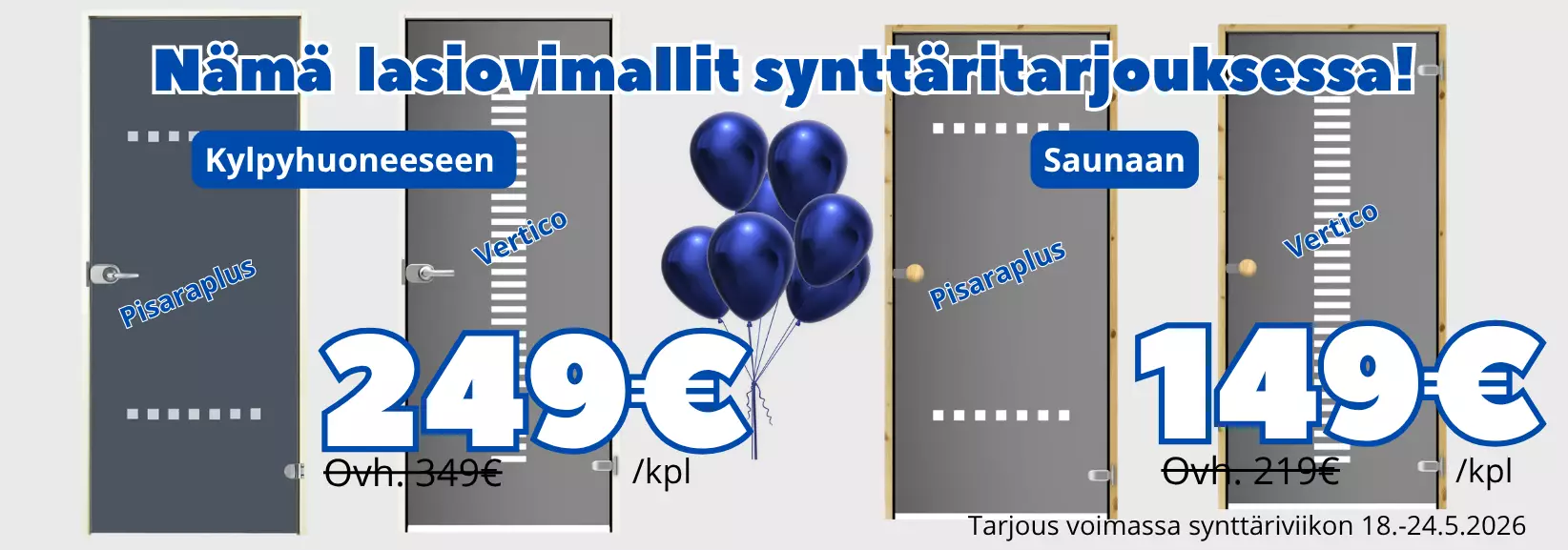 Lasiovet kylpyhuoneeseen ja saunaan 760